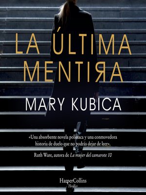 cover image of La última mentira